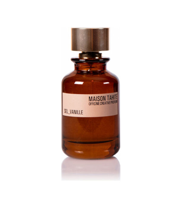 Maison Tahité Sel_Vanille Eau De Parfum 100ml